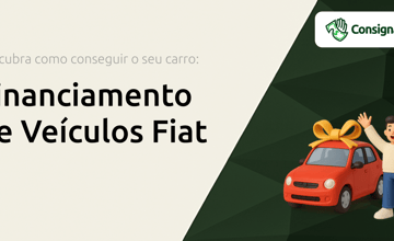 Financiamento de Veículos Fiat: Descubra Como Conseguir o Seu Carro