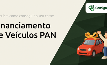 Financiamento de Veículos PAN: Descubra Como Conseguir o Seu Carro